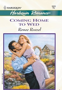 Renee Roszel - Coming Home To Wed.