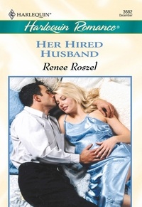 Renee Roszel - Her Hired Husband.