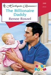 Renee Roszel - The Billionaire Daddy.