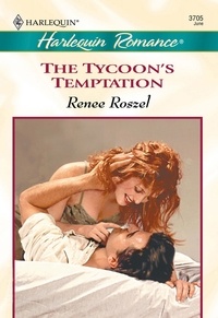 Renee Roszel - The Tycoon's Temptation.