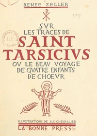 Sur les traces de Saint Tarsicius