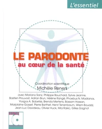 Le parodonte au coeur de la santé