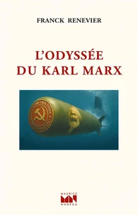 L'odyssée du Karl Marx