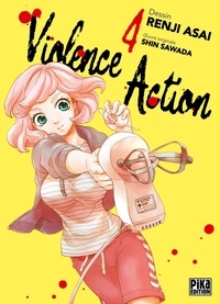 Renji Asai - Violence Action Tome 4 : .