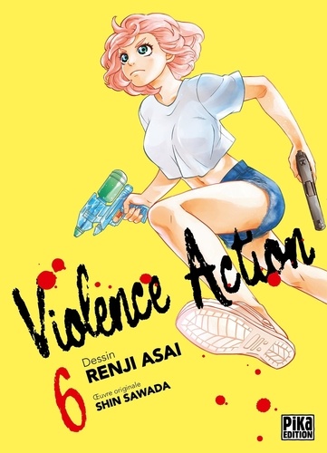 Violence Action Tome 6