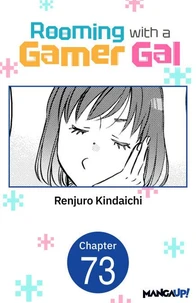 Rooming with a Gamer Gal #073
