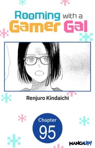 Rooming with a Gamer Gal #095