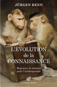 L’évolution de la connaissance