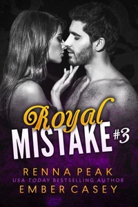 Royal Mistake #3