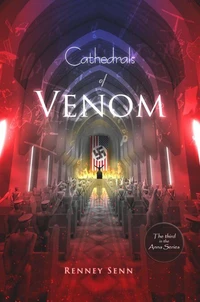 Cathedrals of Venom