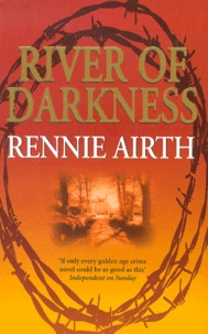 Rennie Airth - River Of Darkness.
