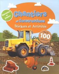 Rennie Brown et Max Powell - Chantiers et constructions - Stickers et activités.