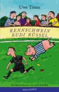 Rennschwein Rudi Rüssel.