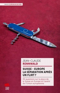 Suisse - Europe : la séparation après un flirt ?