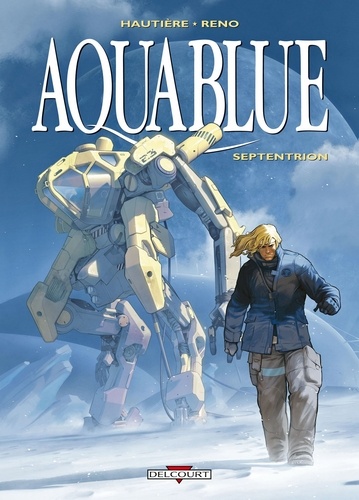 Aquablue Tome 13 Septentrion