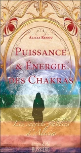 Puissance & Energie des Chakras