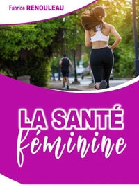 La santé féminine