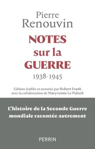 Notes sur la guerre 1938-1945