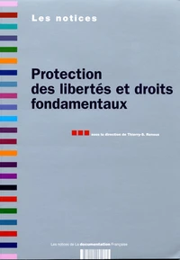 Protection des libertés et droits fondamentaux