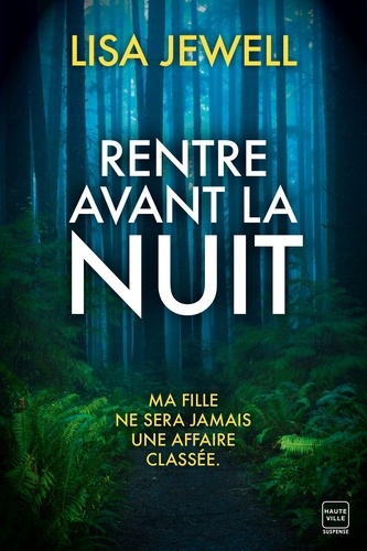 Rentre avant la nuit