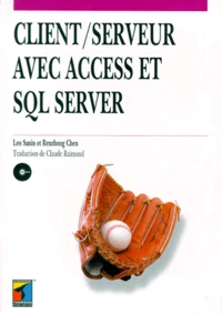 Client / Serveur Avec Access Et Sql Server. Avec Cd-Rom