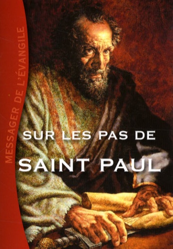 Renzo Sala - Sur les pas de Saint Paul.