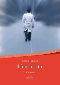 Renzo Tomatis - Il fuoriuscito.