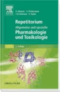 Repetitorium Allgemeine und spezielle Pharmakologie und Toxikologie.