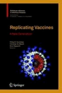 Replicating Vaccines - A New Generation.