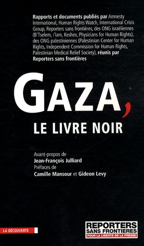  Reporters sans frontières - Gaza, le livre noir.