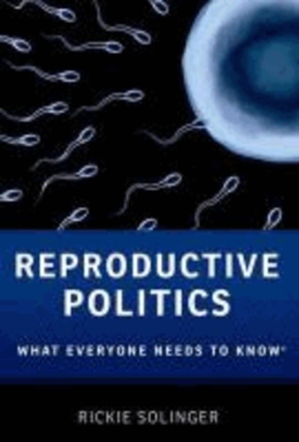 Reproductive Politics.