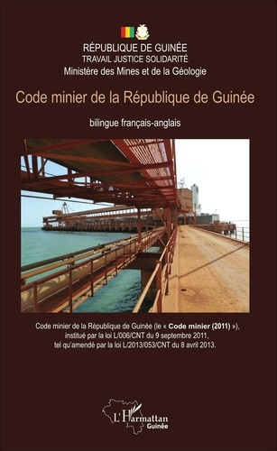  République de Guinée - Code minier de la République de Guinée.