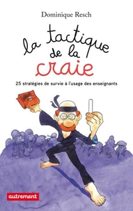 La tactique de la craie