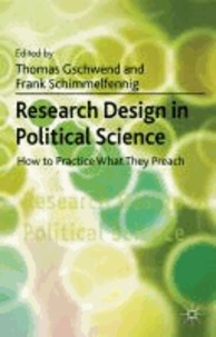Research Design in Political Science - How to Practice What They Preach.