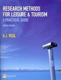 Research Methods for Leisure and Tourism - A Practical Guide.