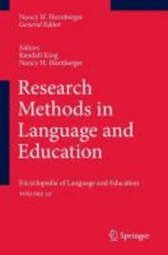 Nancy H. Hornberger - Research Methods in Language and Education - Encyclopedia of Language and Education. Volume 10.