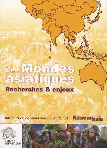  Réseau Asie - Les Mondes asiatiques - Recherche et enjeux.