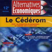  CRDP Montpellier - Alternatives Economiques, Le Cédérom - Tout "Alternatives Economiques" de janvier 1993 à août 2008, Version multiposte.