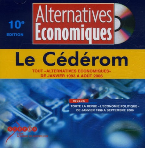  Altenatives Economiques - Alternatives Economiques - Tout "Alternatives Economiques" de Janvier 1993 à Août 2006.