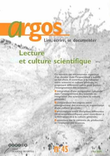 Claudine Larcher - Argos N° 45, Mai 2009 : Lecture et culture scientifique.
