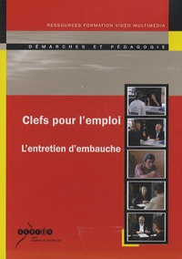 Henri Damotte - Clefs pour l'emploi - L'entretien d'embauche, DVD vidéo.