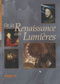  CNDP - De la Renaissance aux Lumières. 1 DVD