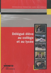 Délégué élève au collège et au lycée - DVD vidéo de Jean-Marc Cimino -  Livre - Decitre