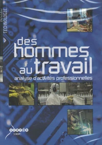 Des hommes au travail