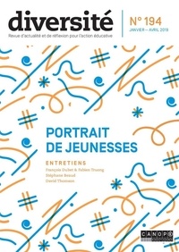Régis Guyon - Diversité N° 194, janvier-avril 2019 : Portraits de jeunesses.