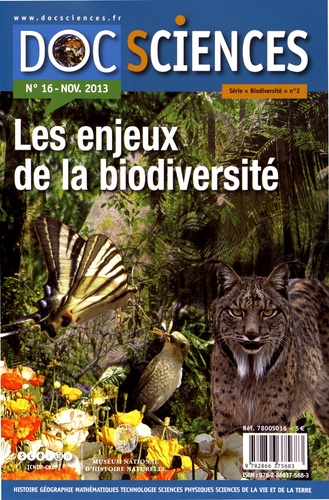 Lydia Bretos - DocSciences N° 16, novembre 2013 : Les enjeux de la biodiversité.