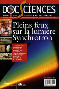 Jean-Marc Filhol - DocSciences N° 4, Juin 2008 : Pleins feux sur la lumière - Synchrotron.