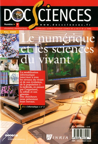 Pascal Cotentin - DocSciences N° 8, Novembre 2009 : Le numérique et les sciences du vivant.