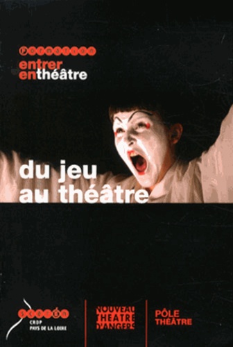 Jean Bauné et Dany Porché - Du jeu au théâtre. 1 DVD