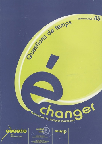 Gérald Chaix - Echanger N° 85 : Questions de temps.